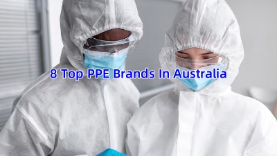 8 Top PPE Brands In Australia