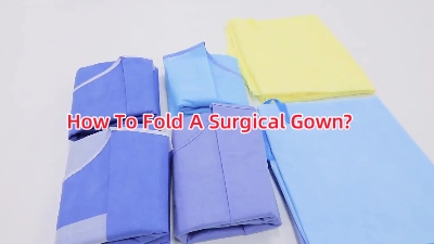 How To Fold A Surgical Gown?