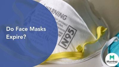 Do Face Masks Expire? How To Tell If Yours Is Still Safe