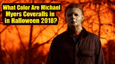 What Color Are Michael Myers Coveralls in Halloween 2018? (Real Shade Explained)