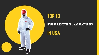 Top 10 Disposable Coverall Manufacturers In USA