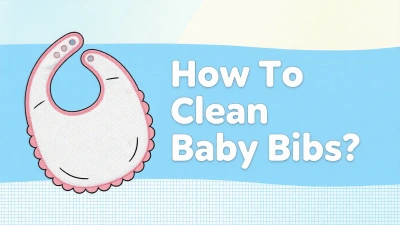 How To Clean Baby Bibs?